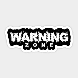 Warning Zone Sticker